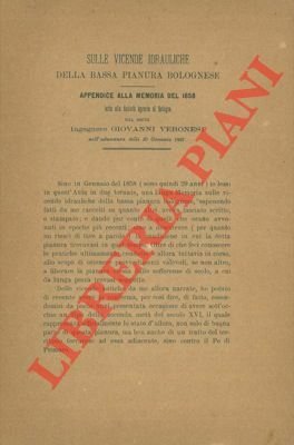 Sulle vicende idrauliche della bassa pianura bolognese. Appendice alla memoria del 1858.