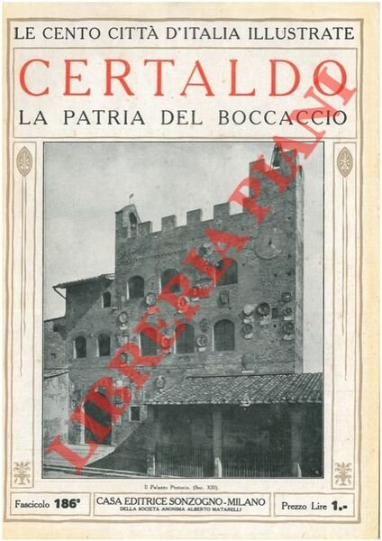 Certaldo, la patria del Boccaccio.