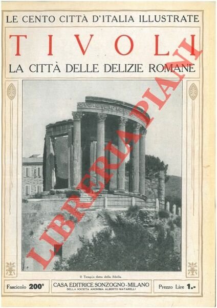 Tivoli, la città delle delizie romane.