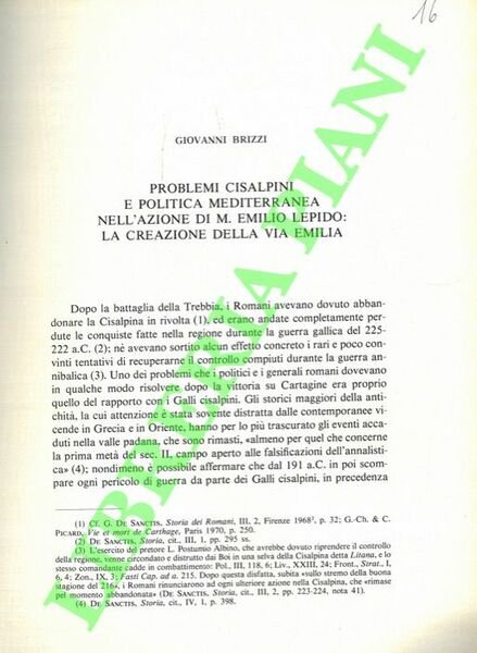 Problemi cisalpini e politica mediterranea nell'azione di M. Emilio Lepido …