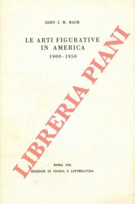 Le arti figurative in America 1900-1950. | Immagine principale
