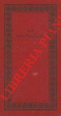 La coltellata e altri racconti.