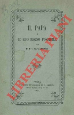 Il Papa e il suo regno possibile.