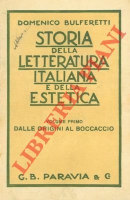 Storia della letteratura italiana e della estetica per gl'istituti medi …