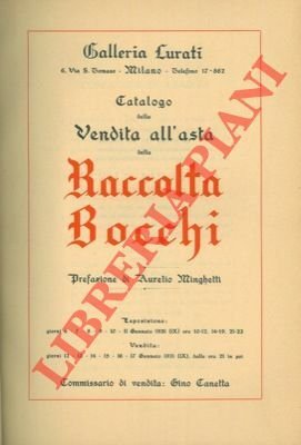 Catalogo della vendita all'asta della raccolta Bocchi. Prefazione di Aurelio …