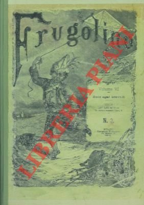 Frugolino. Voll. VI-VII. 1888-1889.