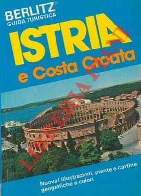 Istria e costa croata.