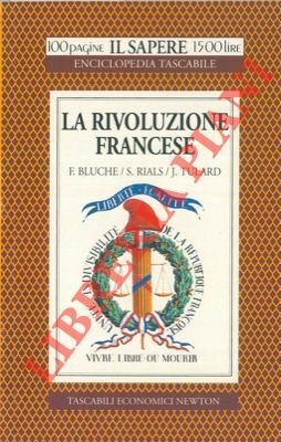 La rivoluzione francese.