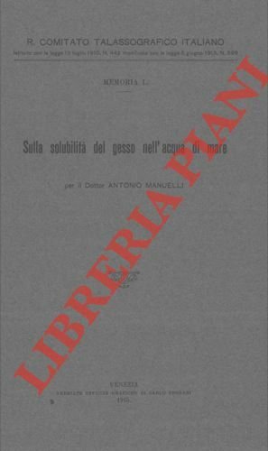 Sulla solubilità del gesso nell'acqua di mare.