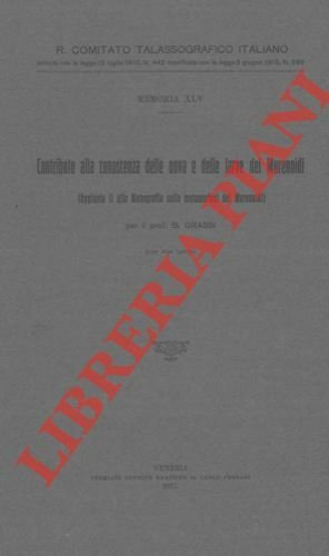Contributo alla conoscenza delle uova e delle larve dei Murenoidi. …