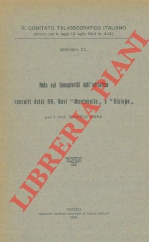 Nota sui tomopteridi dell'Adriatico raccolti dalle R.R. navi "Montebello" e …