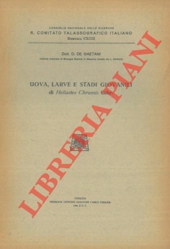 Uova, larve e stadi giovanili di Heliastes chromis Gtr.
