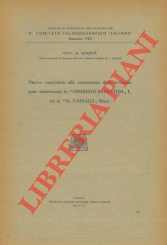 Nuovo contributo alla conoscenza dello sviluppo post-embrionale in "Ophidium barbatum" …