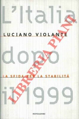 L'Italia dopo il 1999. La sfida per la stabilità. | Immagine principale