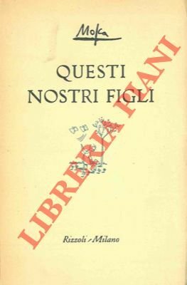 Questi nostri figli. | Immagine principale