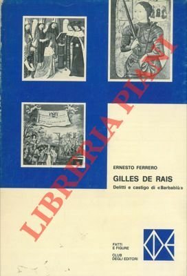 Gilles de Rais. Delitti e castigo di "Barbablu". | Immagine principale