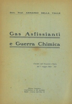 Gas asfissianti e guerra chimica.