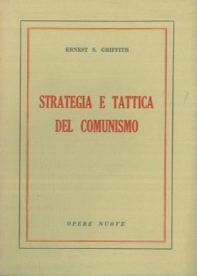 Strategia e tattica del comunismo.