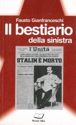 Il bestiario della sinistra.