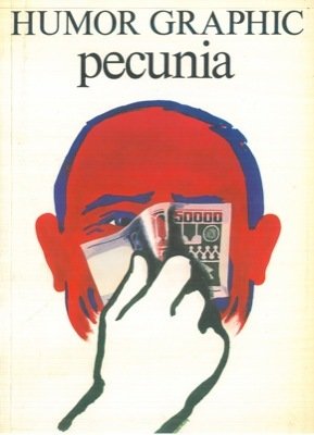 Humor Graphic. Pecunia. | Immagine principale