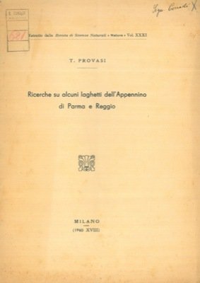 Ricerche su alcuni laghetti dell'Appennino di Parma e Reggio.