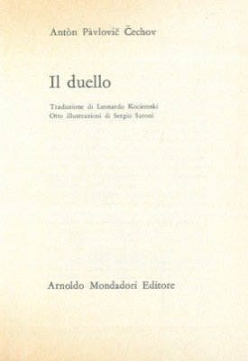 Il duello - Il giocatore - La sonata a Kreutzer.