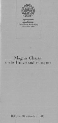Magna Charta delle Università europee. Bologna, 18 settembre 1988.