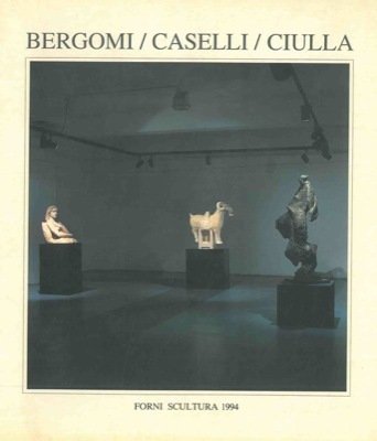 Bergomi/Caselli/Ciulla.