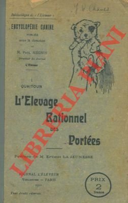 L'elevage rationnel des portées.