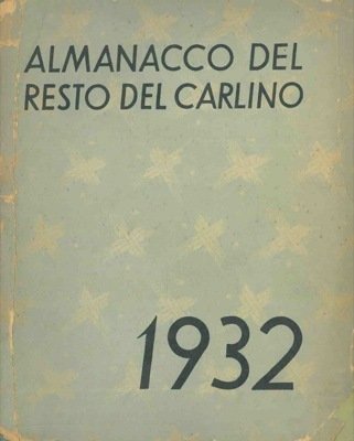 Almanacco del "Resto del Carlino" 1932.