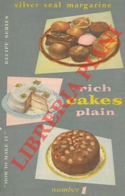 Rich cakes plain.