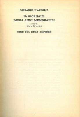 Il giornale degli anni memorabili.