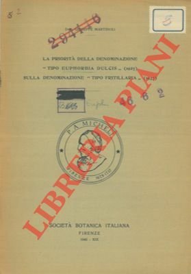 La priorità della denominazione "tipo Euphorbia dulcis" (1927) sulla denominazione …