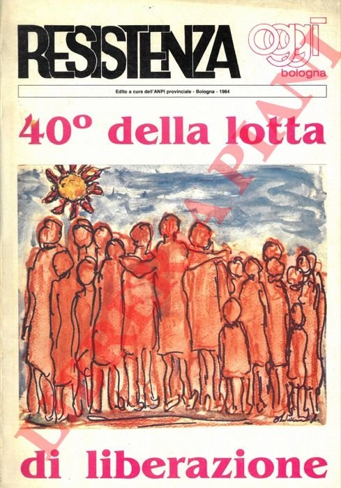 40° della lotta di liberazione.
