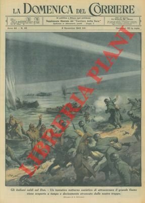 Un tentativo notturno sovietico di attraversare il Don viene scoperto …