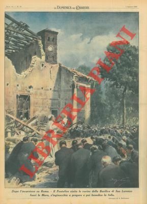 Il Pontefice in visita alle rovine della Basilica di San …