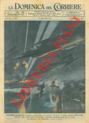 L'aviazione germanica continua a martellare giorno e notte la flotta nemica d'invasione davanti alla costa della Normadia.
