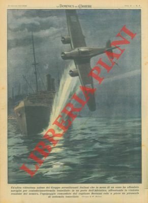 Azione vittoriosa in un porto dell'Adriatico del Gruppo aerosiluranti italiani …