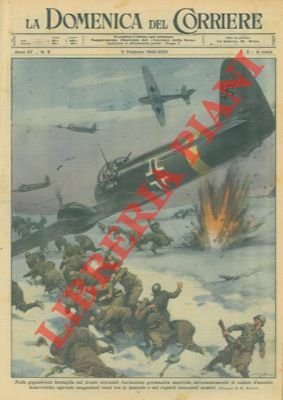 L'aviazione germanica bombarda sul fronte orientale le truppe nemiche.