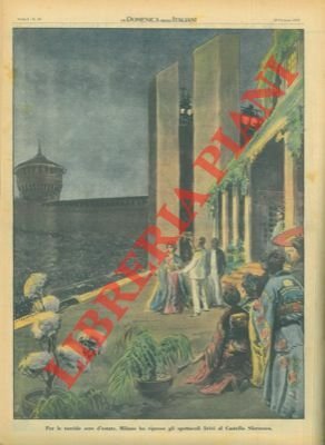 Per le torride sere d'estate, Milano ha ripreso gli spettacoli …