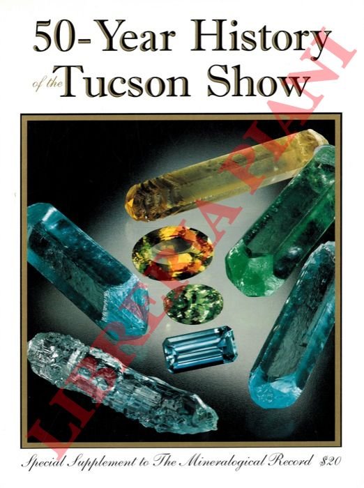 50-Year History of the Tucson Show.