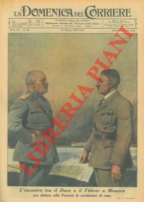 L'incontro tra il Duce e il Fuhrer a Monaco per …
