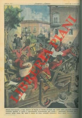 A San Severo la banda di Gioia del Colle stava …