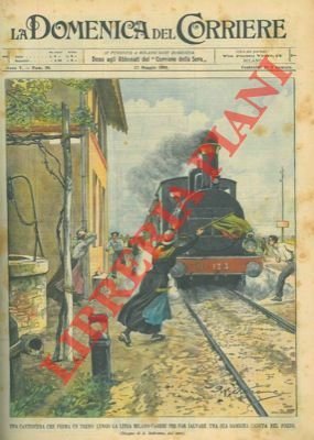 Una cantoniera ferma un treno lungo la linea Milano-Varese per salvare la sua bambina caduta in un pozzo.
