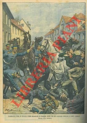 Drammatica fuga di cavalli d'uno squadrone di dragoni nelle vie …