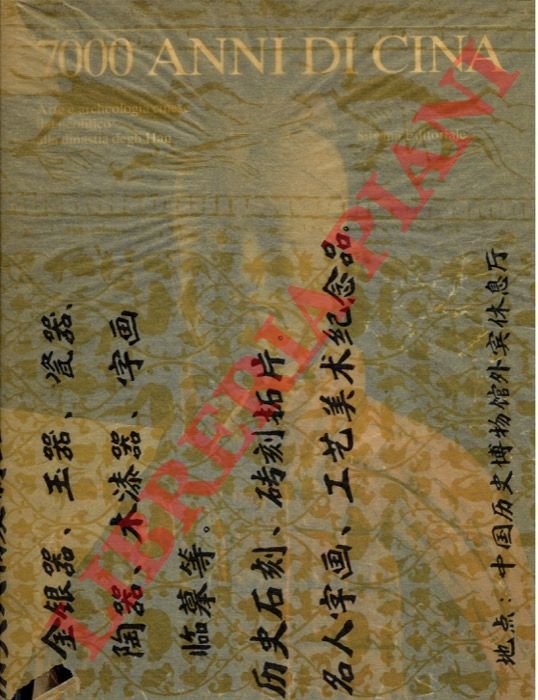 7000 anni di Cina. Arte e archeologia cinese dal neolitico …