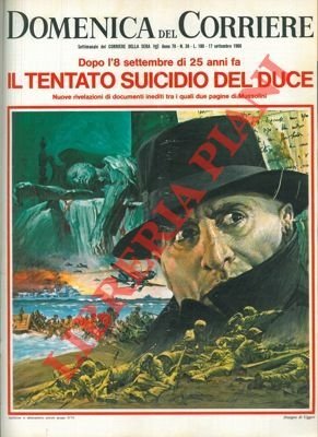 Il tentato suicido del Duce, dopo l'8 settembre.