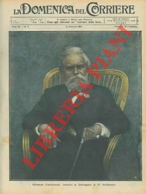 Giosuè Carducci morto a Bologna il 15 febbraio (ritratto)