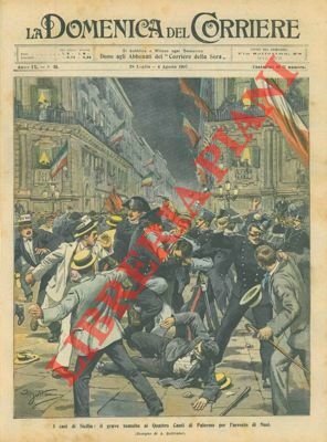 Grave tumulto ai Quattro Canti di Palermo per l'arresto di Nasi.