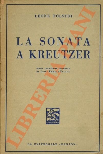 La sonata a Kreutzer, trad. di L.E.Zalapy.
